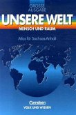Atlas für Sachsen-Anhalt / Unsere Welt, Mensch und Raum, Große Ausgabe