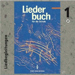 Cover Liedbegleitungen. Tl.1 / Liederbuch für die Schule