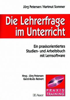 Die Lehrerfrage im Unterricht, m. CD-ROM - Petersen, Jörg; Sommer, Hartmut