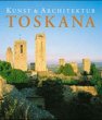 Toskana, Kunst & Architektur - Bild 1