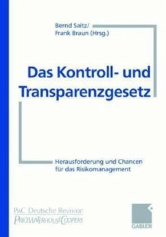 Das Kontroll- und Transparenzgesetz - Saitz, Bernd; Braun, Frank