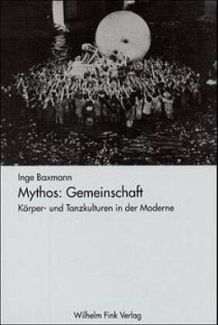 Mythos: Gemeinschaft - Baxmann, Inge