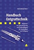 Handbuch Entgrattechnik