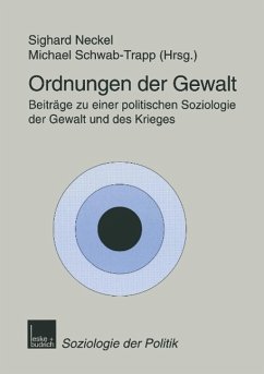 Ordnungen der Gewalt - Neckel, Sighard / Schwab-Trapp, Michael (Hgg.)