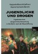 Jugendliche und Drogen - Bild 1