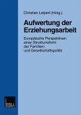 Aufwertung der Erziehungsarbeit