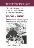 Kinder - Kultur Kinder - Kultur
