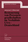 Besteuerung von Personengesellschaften im Verhältnis USA ¿ Deutschland