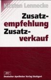 Zusatzempfehlung - Zusatzverkauf