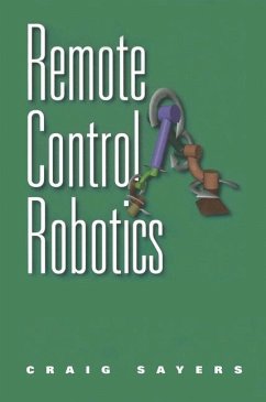 Remote Control Robotics - Sayers, Craig