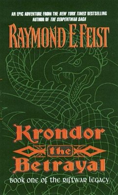 Krondor the Betrayal: - Feist, Raymond