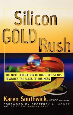 Silicon Gold Rush - Southwick, Karen