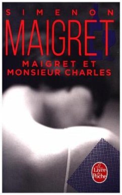 Maigret Et Monsieur Charles - Simenon, Georges