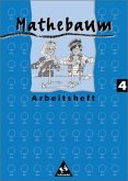 4. Schuljahr, Arbeitsheft, EURO / Mathebaum, Ausgabe Nordrhein-Westfalen, Neubearbeitung