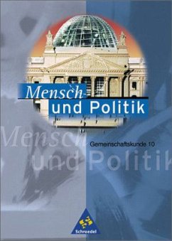 Schülerband Klasse 10 / Mensch und Politik, Gymnasium Baden-Württemberg, Neubearbeitung