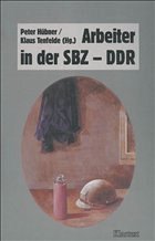 Cover Arbeiter in der SBZ - DDR