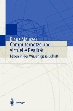 Computernetze und virtuelle Realität - Mainzer, Klaus