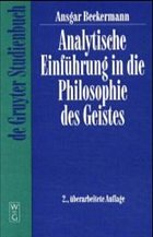 Analytische Einführung in die Philosophie des Geistes - Beckermann, Ansgar