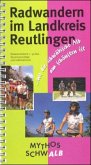 Radwandern im Landkreis Reutlingen