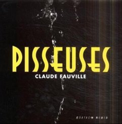 Pisseuses - Fauville, Claude