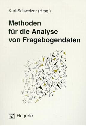 Methoden für die Analyse von Fragebogendaten Methoden für die Analyse von Fragebogendaten