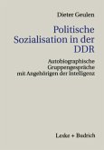 Politische Sozialisation in der DDR