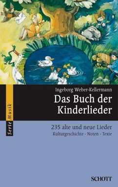 Das Buch der Kinderlieder - Weber-Kellermann, Ingeborg
