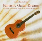 Fantastic Guitar Dreams, 1 CD-Audio