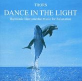 Dance In The Light (Harmonic Instrumental Music For Relaxing)