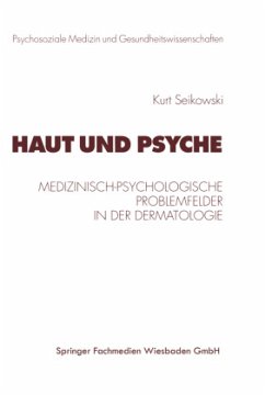 Haut und Psyche - Seikowski, Kurt