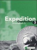 Arbeitsheft / Expedition Geschichte, Ausgabe Brandenburg, Hamburg, Mecklenburg-Vorpommern, Sachsen-Anhalt u. Schle Bd.3, Tl.5