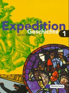 Cover Klasse 7 / Expedition Geschichte, Ausgabe Berlin Bd.1