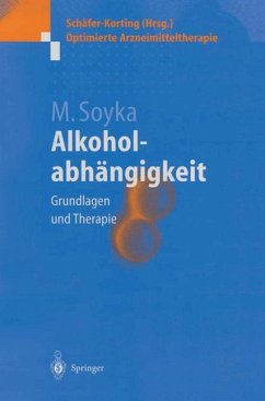 Alkoholabhängigkeit - Soyka, Michael