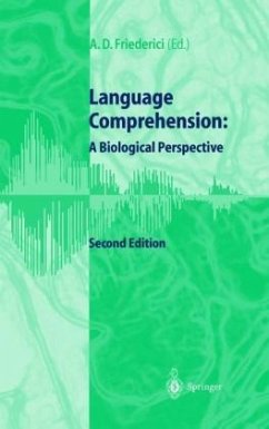 Language Comprehension, A Biological Perspective - Friederici, Angela D.