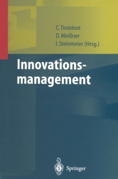 Innovationsmanagement - Tintelnot, Claus / Meissner, Dirk / Steinmeier, Ina (Hgg.)