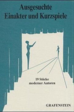 19 Stücke moderner Autoren / Ausgesuchte Einakter und Kurzspiele Bd.2 - Gilmer, Lutz
