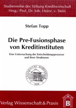 Cover Die Pre-Fusionsphase von Kreditinstituten.