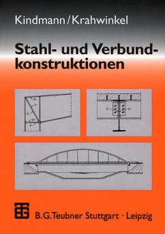 Stahl- und Verbundkonstruktionen - Kindmann, Rolf / Krahwinkel, Manuel