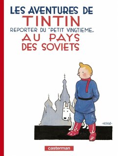 Les Aventures de Tintin 01. Au pays des Soviets - Hergé