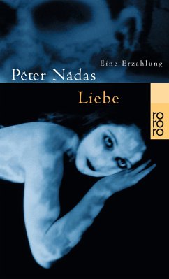 Liebe - Nádas, Péter