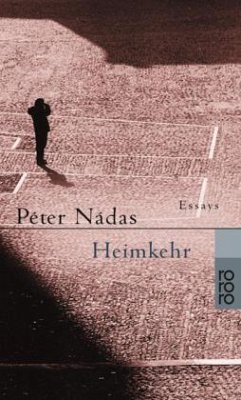 Heimkehr - Nádas, Péter