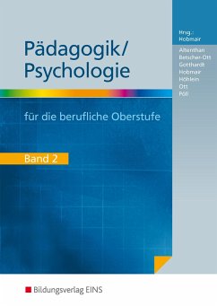 Pädagogik / Psychologie für die Berufliche Oberstufe - Gotthardt, Wilfried;Höhlein, Reiner;Ott, Wilhelm;Hobmair, Hermann