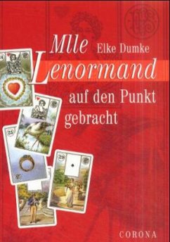 Cover Mademoiselle Lenormand auf den Punkt gebracht