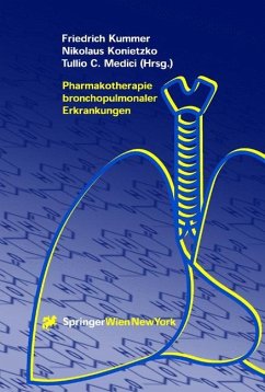 Pharmakotherapie bronchopulmonaler Erkrankungen - Kummer, F. / Konietzko, N. / Medici, T.C. (Hgg.)