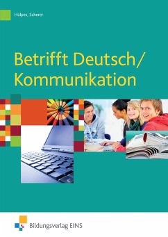 Betrifft Deutsch / Kommunikation / Schülerband - Hülpes, Michael;Scherer, Manfred