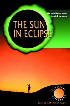 The Sun in Eclipse - Maunder, Michael;Moore, Patrick