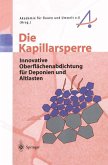 Die Kapillarsperre