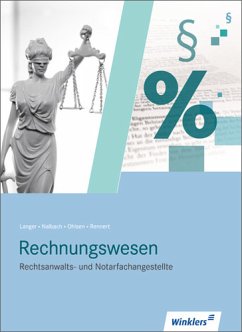 Rechnungswesen für Rechtsanwalts- und Notarfachangestellte - Langer, Wolfgang