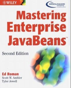 Mastering Enterprise JavaBeans - Roman, Ed; Ambler, Scott W.; Jewell, Tyler