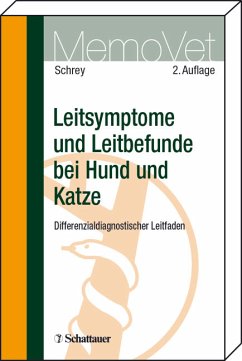 Leitsymptome und Leitbefunde bei Hund und Katze - Schrey, Christian F.